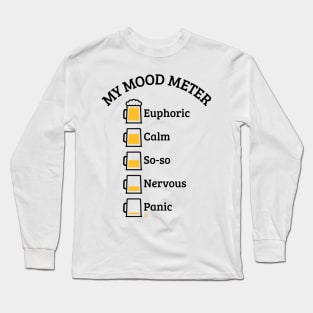 My Mood Meter (Beer Drinker / V2 / POS) Long Sleeve T-Shirt